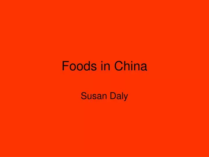 foods in china