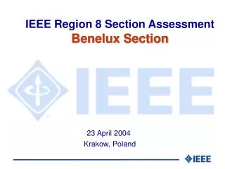 IEEE Region 8 Section Assessment Benelux Section