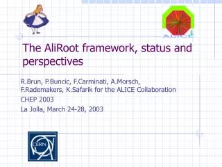 The AliRoot framework, status and perspectives