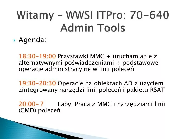 witamy wwsi itpro 70 640 admin tools