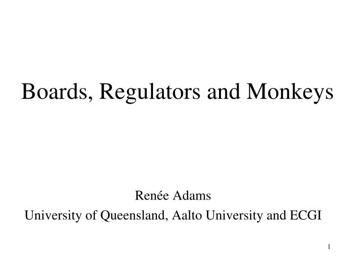 boards regulators and monkeys