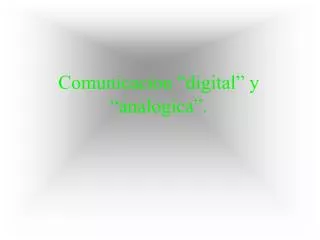 comunicacion digital y analogica