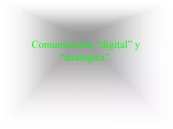 comunicacion digital y analogica