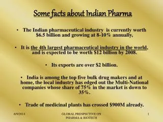 Some facts about Indian Pharma