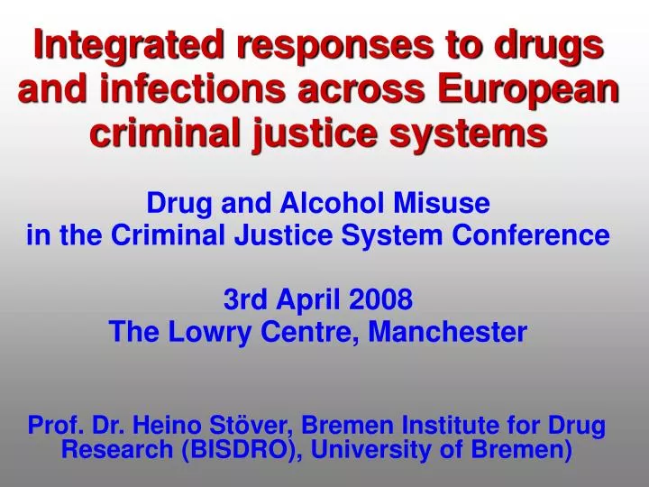 prof dr heino st ver bremen institute for drug research bisdro university of bremen