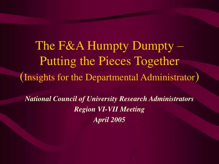 the f a humpty dumpty putting the pieces together insights for the departmental administrator