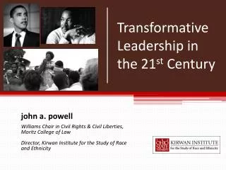 Transformative Leadership in the 21 st Century