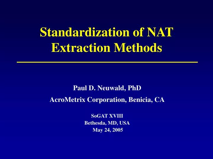 standardization of nat extraction methods