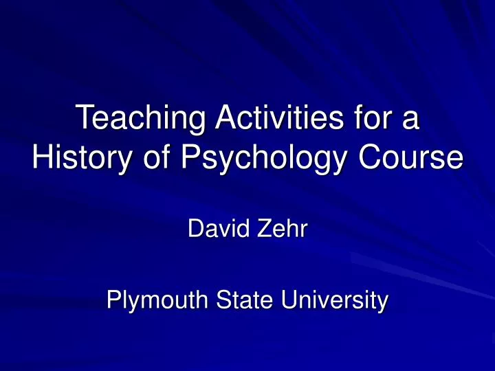 teaching activities for a history of psychology course
