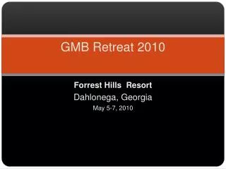 GMB Retreat 2010