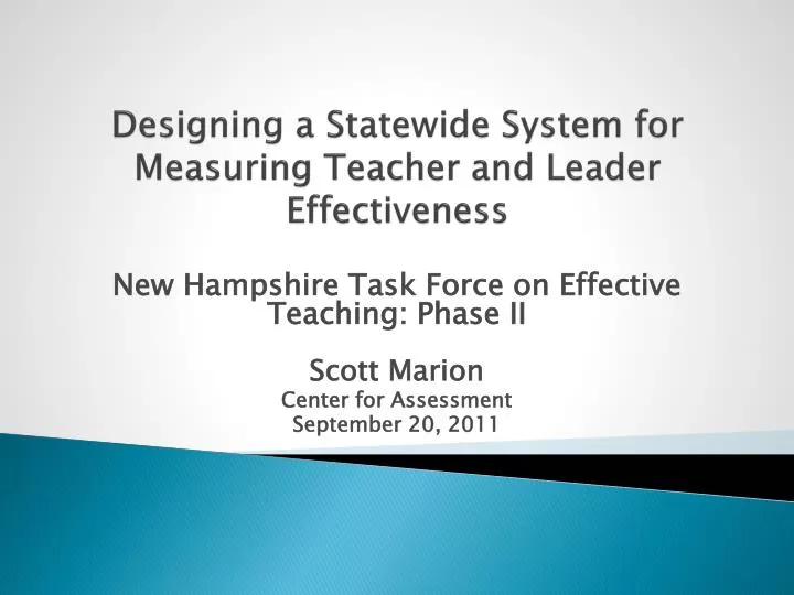 designing a statewide system for measuring teacher and leader effectiveness