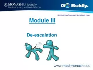 Module III De-escalation