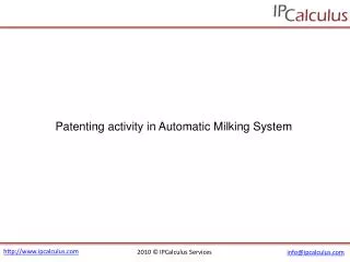IPCalculus - Automatic Milking System Patenting Activity