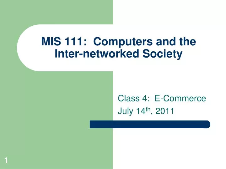 mis 111 computers and the inter networked society