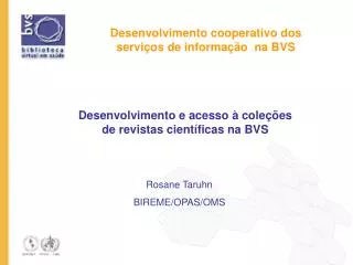 desenvolvimento cooperativo dos servi os de informa o na bvs