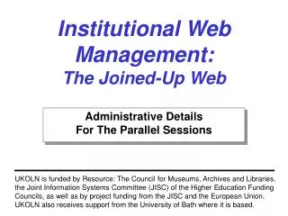 Institutional Web Management: The Joined-Up Web