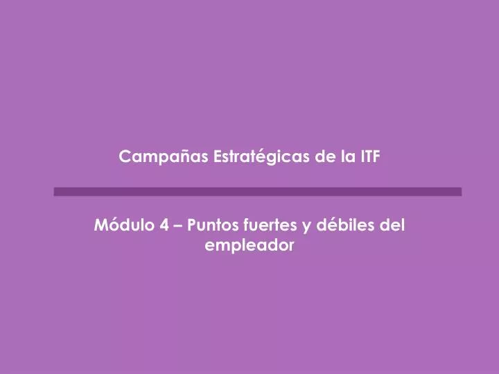 PPT - Campañas Estratégicas De La ITF PowerPoint Presentation, Free ...