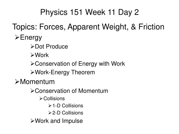 physics 151 week 11 day 2