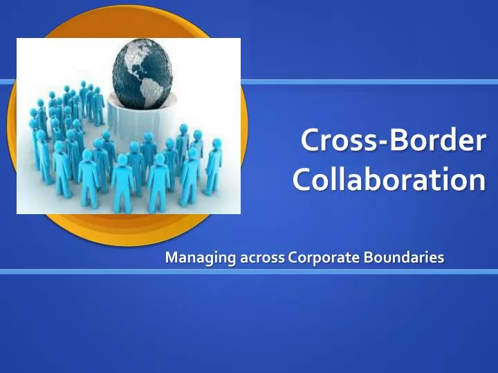 cross border collaboration