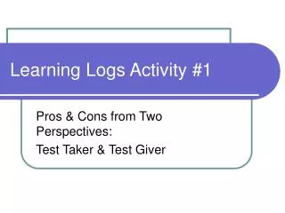 Learning Logs Activity #1