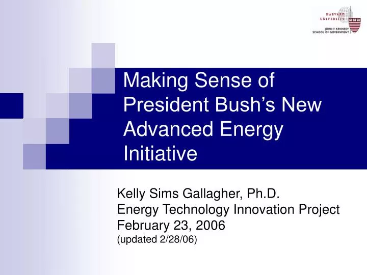 making sense of president bush s new advanced energy initiative