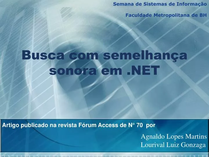 busca com semelhan a sonora em net