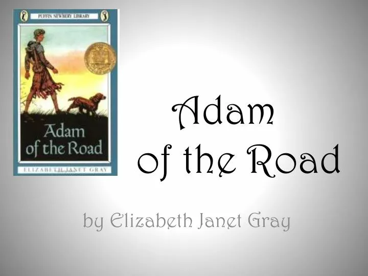 adam of the road