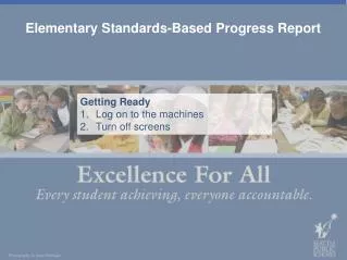 Elementary Standards-Based Progress Report