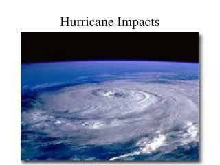 Hurricane Impacts