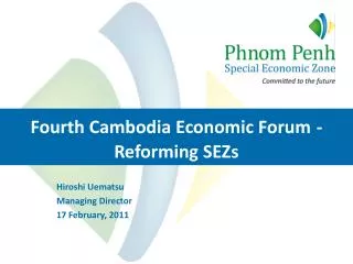 Fourth Cambodia Economic Forum - Reforming SEZs