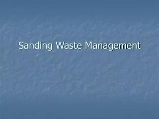 Sanding Waste Management