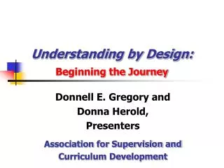 Understanding by Design: Beginning the Journey