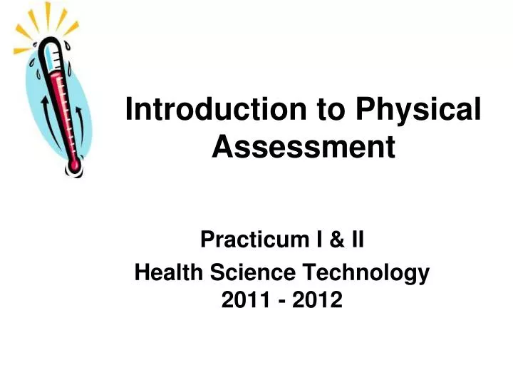 introduction to physical assessment