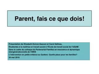 parent fais ce que dois