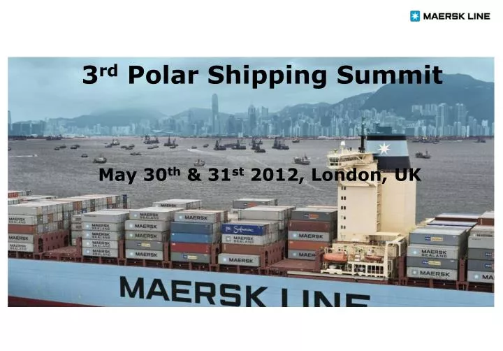 3 rd polar shipping summit
