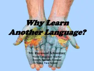 Why Learn Another Language?