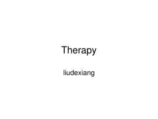 Therapy