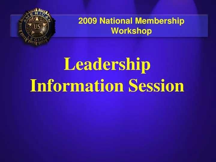 2009 national membership workshop