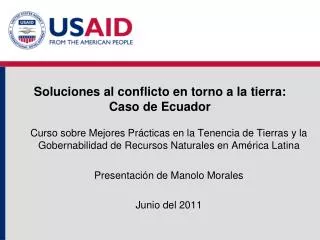 Soluciones al conflicto en torno a la tierra: Caso de Ecuador