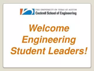 Welcome Engineering Student Leaders!
