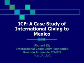ICF: A Case Study of International Giving to Mexico