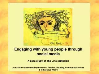 Engaging with young people through social media A case study of The Line campaign