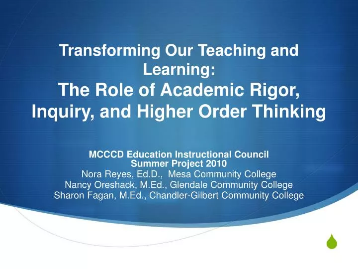 transforming our teaching and learning the role of academic rigor inquiry and higher order thinking