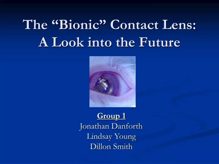 the bionic contact lens a look into the future