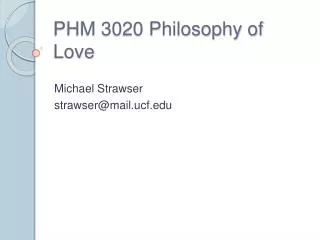 PHM 3020 Philosophy of Love