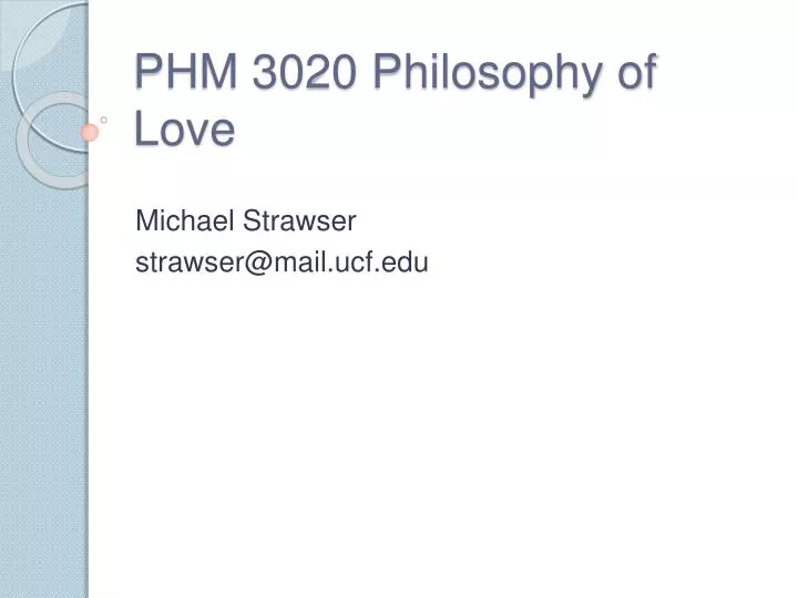 phm 3020 philosophy of love