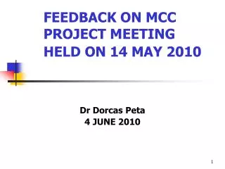 FEEDBACK ON MCC PROJECT MEETING HELD ON 14 MAY 2010