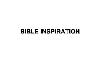 BIBLE INSPIRATION
