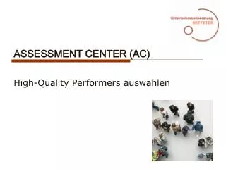 ASSESSMENT CENTER (AC)