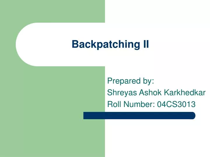 backpatching ii